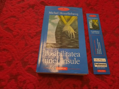 Michel Houellebecq &amp;ndash; Posibilitatea unei insule RF21/0 foto