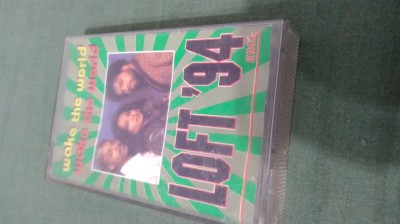 CASETA AUDIO LOFT&amp;#039;94 -WAKE THE WORLD ORIGINALA FOARTE RARA !!! foto