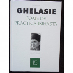 FOAIE DE PRACTICA ISIHASTA - GHELASIE foto