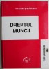 Dreptul Muncii - Ion Traian Stefanescu - Carte de Drept