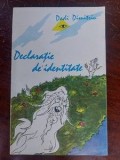 Declaratie de identitate- Dadi Dimitriu