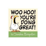 Woo Hoo! You're Doing Great!