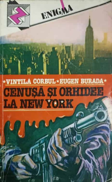 CENUSA SI ORHIDEE LA NEW YORK-VINTILA CORBUL, EUGEN BURANDA-278324