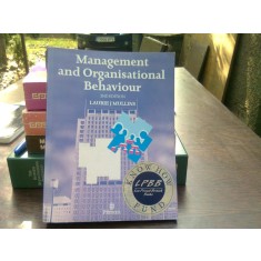 Management and organisational behaviour - Laurie J. Mullins (Management și comportament organizatoric)