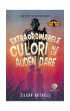 Extraordinarele culori ale lui Auden Dare - Paperback brosat - Zillah Bethell - Corint Junior