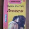 Shawna Delacorte - Provocarea