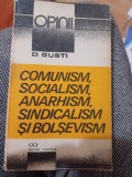 D. Gusti - Comunism, socialism, anarhism, sindicalism și bolșevism. Clasificarea sistemelor privitoare la societatea viitoare