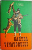Cartea vanatorului &ndash; E. Colibaba, G. Damian