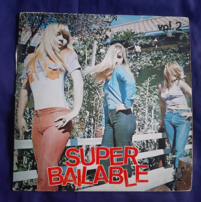various - Super Bailable vol.2 _ vinyl,LP _ Lyra, Bolivia, 1973 foto