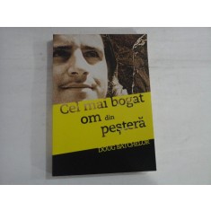 CEL MAI BOGAT OM DIN PESTERA - DOUG BATCHELOR