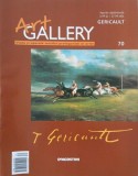 Revista Art Gallery nr. 70 Gericault