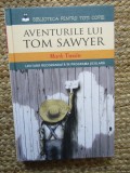 Mark Twain - Aventurile lui Tom Sawyer, Litera, Biblioteca Toti Copiii