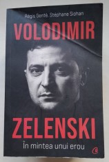 Volodimir Zelenski, in mintea unui erou - Regis Gente / Stephane Siohan foto