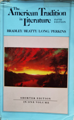 The American Tradition In Literature - Bradley, Beatty, Long, Perkins ,554518 foto