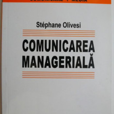 Comunicare manageriala – Stephane Olivesi