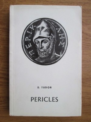 Dumitru Tudor - Pericles (1970, colectia Oameni de seama) foto