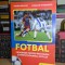 VALERIU RACHITA - FOTBAL_PROGRAME PT. INVATAREA /PERFECTIONAREA JOCULUI , 2011 #