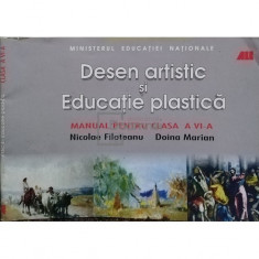 Nicolae Filoteanu - Desen artistic si educatie plastica - Manual pentru clasa a VI-a (editia 2017)