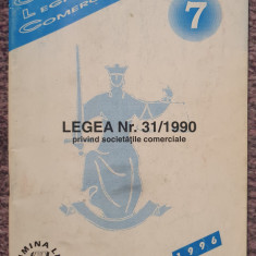 Legea nr 31/1990 privind societatile comerciale. 1996, 80 pagini