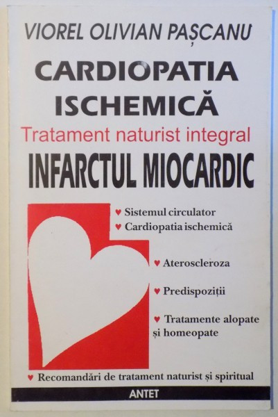 CARDIOPATIA ISCHEMICA- TRATAMENT NATURIST INTEGRAL de VIOREL OLIVIAN PASCANU