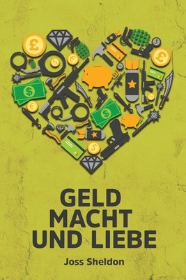 Geld Macht und Liebe foto