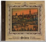 Album filatelic - 825 de ani de atestare documentară - Sibiu - 2016, LP2112a, sigilat