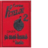 Cartea fetelor 2. Cum sa fii si mai buna in toate - Juliana Foster, Cristina Jinga
