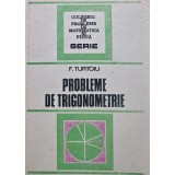 Probleme de trigonometrie - 1986 - Fanica Turtoiu (J199)