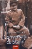 CONVERSATII CU STALIN-MILOVAN DJILAS-276641