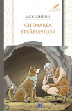 Chemarea strabunilor - Jack London - Didactica Publishing House