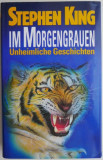 Im Morgengrauen. Unheimliche Geschichten &ndash; Stephen King