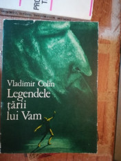 Legendele tarii lui Vam &amp;amp;#8211; Vladimir Colin foto