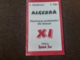 ALGEBRA REZOLVAREA PROBLEMELOR DIN MANUAL CLASA A XI A C NITA, C NASTASESCU
