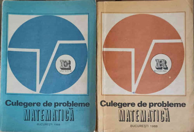 CULEGERE DE PROBLEME MATEMATICA VOL.1-2 ENUNTURI SI INDICATII; REZOLVARI SI REZULTATE-C. CARBUNARU, M. TRIFU, I. foto