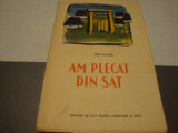 Ion Vlasiu - Am plecat din sat - 1957