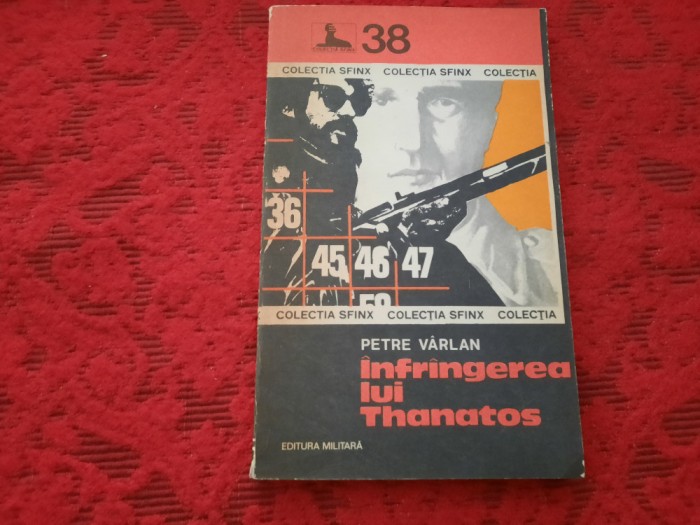 INFRANGEREA LUI THANATOS-PETRE VARLAN RF21/0