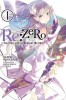RE: Zero, Vol. 1: -Starting Life in Another World-