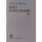 Marin Gh. Voiculescu - Boli infectioase vol. I - 105263