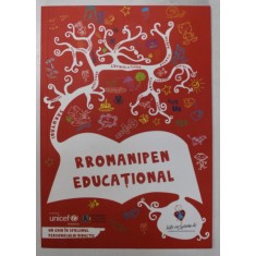 RROMANIPEN EDUCATIONAL , UN GHID IN SPRIJINUL PERSONALULUI DIDACTIC de GHEORGHE SARAU ... ION SANDU , 2014