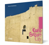 Bucuresti &ndash; EuroBalkanCity - Ad Libri