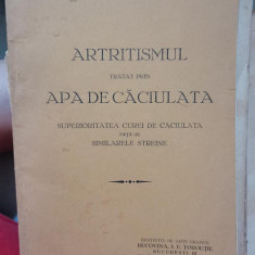 1929 Dr. I. Anghel Artritismul tratat prin Apa de Caciulata Superioritatea