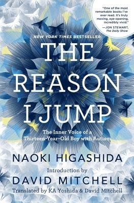 The Reason I Jump: The Inner Voice of a Thirteen-Year-Old Boy with Autism foto