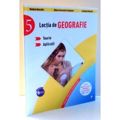 LECTIA DE GEOGRAFIE, TEORIE, APLICATII de VIOLETA DASCALU...STEFANIA OMRANI , 2017