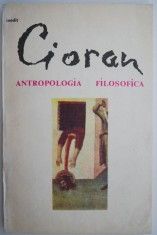 Antropologia filosofica ? Emil Cioran foto
