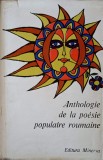 ANTHOLOGIE DE LA POESIE POPULAIRE ROUMAINE-TRADUCTION PAR ANNE BENTOIU, ANDREEA DOBRESCU-WARODIN