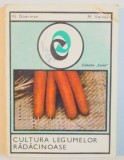 CULTURA LEGUMELOR RADACINOASE de N. GHERMAN , M. VOINEA , 1972