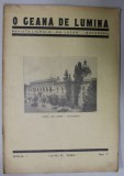 O GEANA DE LUMINA , REVISTA LICEULUI &#039;&#039; GH. LAZAR &#039;&#039; , BUCURESTI , ANUL I , No. 7, IUNIE , 1934