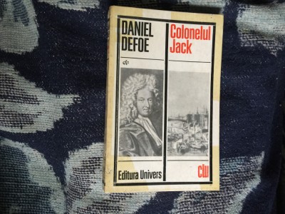 a7 Colonelul Jack - Daniel Defoe foto