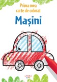 Prima mea carte de colorat. Masini