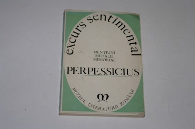 Excurs sentimental - Mentiuni medalii memorial - Perpessicius foto